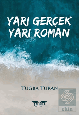 Yarı Gerçek Yarı Roman