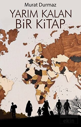 Yarım Kalan Bir Kitap