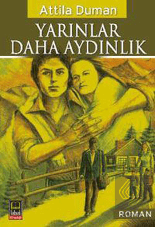 Yarınlar Daha Aydınlık