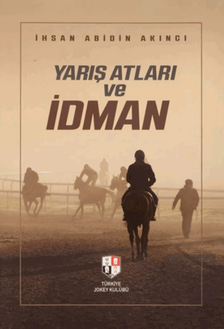 Yarış Atları ve İdman