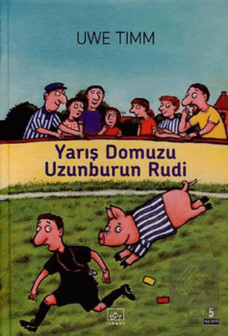 Yarış Domuzu Uzunburun Rudi