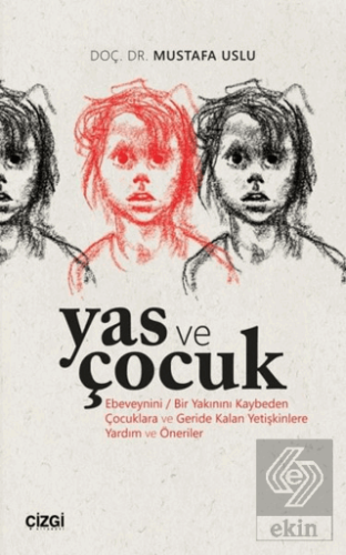 Yas ve Çocuk