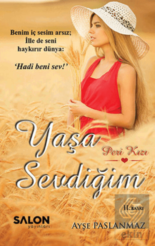 Yaşa Sevdiğim