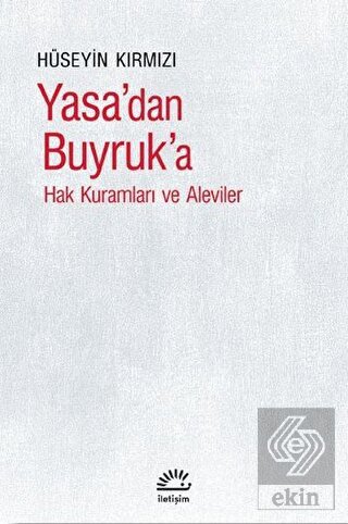 Yasa\'dan Buyruk\'a