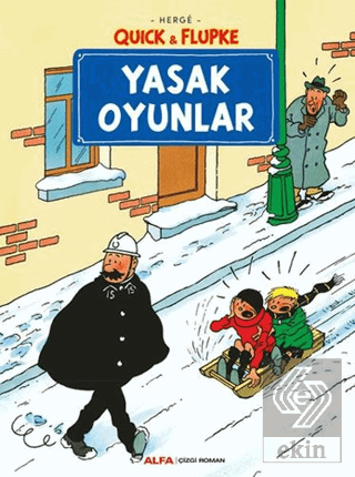 Yasak Oyunlar - Quick ve Flupke