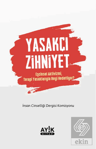 Yasakçı Zihniyet