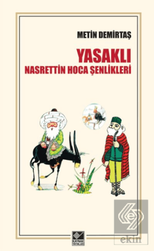 Yasaklı Nasrettin Hoca Şenlikleri