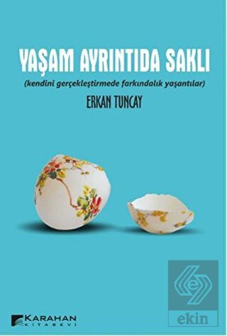 Yaşam Ayrıntıda Saklı