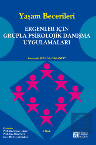 Yaşam Becerileri - Ergenler İçin Grupla Psikolojik