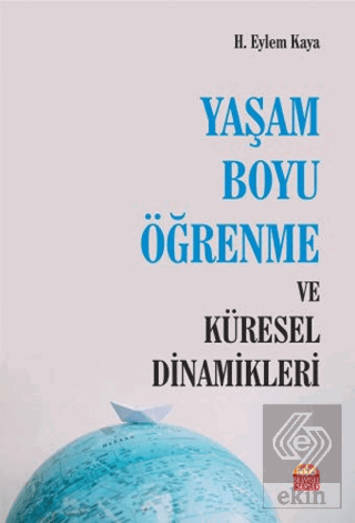 Yaşam Boyu Öğrenme ve Küresel Dinamikleri