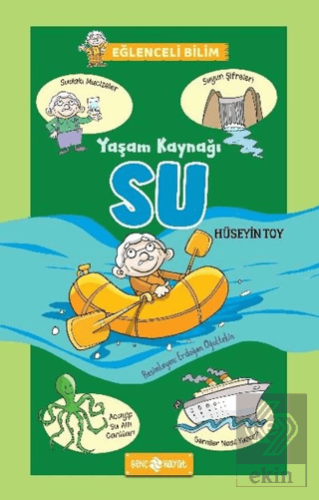 Yaşam Kaynağı Su - Eğlenceli Bilim 1