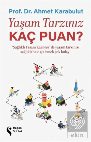 Yaşam Tarzınız Kaç Puan?