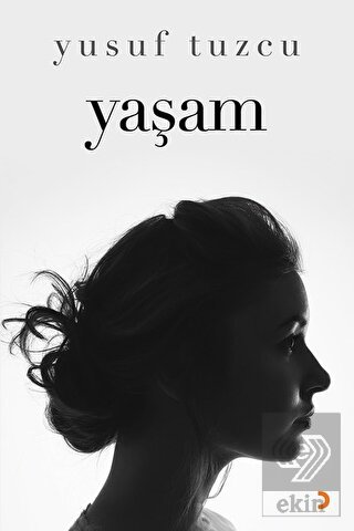 Yaşam