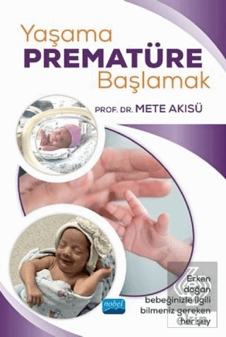 Yaşama Prematüre Başlamak