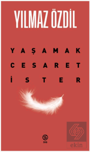 Yaşamak Cesaret İster