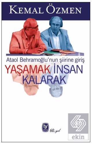 Yaşamak İnsan Kalarak