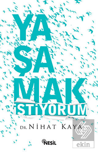 Yaşamak İstiyorum