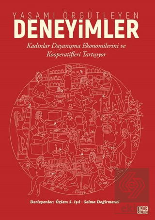 Yaşamı Örgütleyen Deneyimler