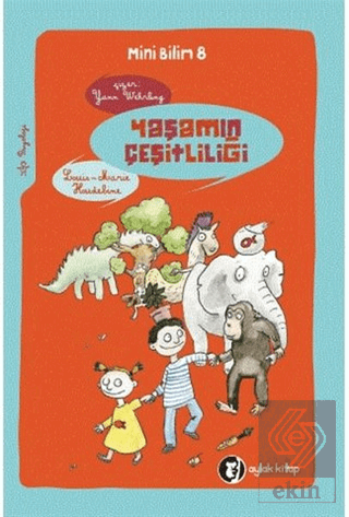 Yaşamın Çeşitliliği - Mini Bilim 8