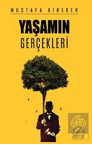 Yaşamın Gerçekleri