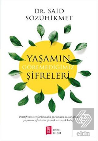 Yaşamın Göremediğimiz Şifreleri