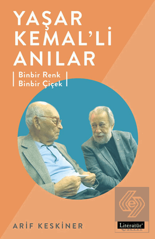 Yaşar Kemal\'li Anılar