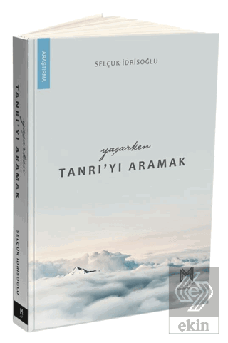 Yaşarken Tanrı'yı Aramak