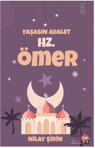 Yaşasın Adalet Hz. Ömer