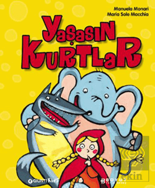 Yaşasın Kurtlar