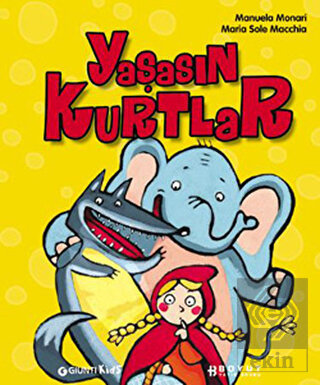 Yaşasın Kurtlar