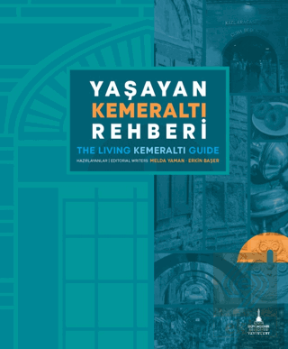 Yaşayan Kemeraltı Rehberi