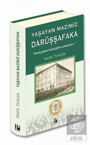 Yaşayan Mazimiz - Darüşşafaka