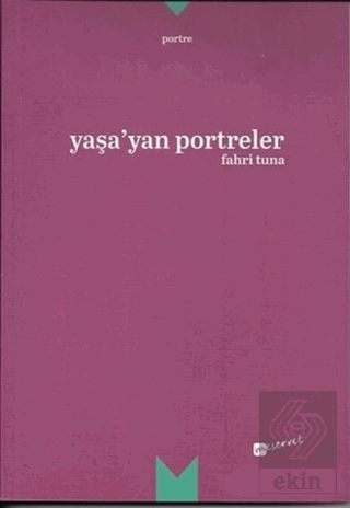 Yaşa\'yan Portreler