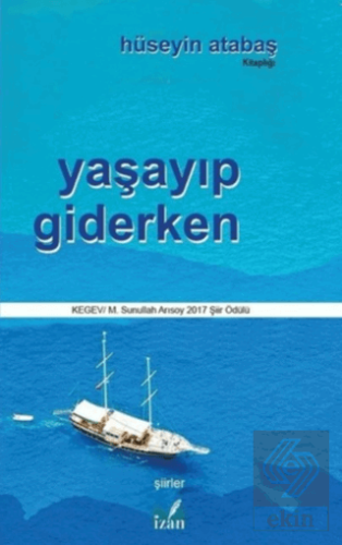 Yaşayıp Giderken