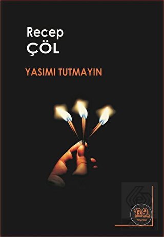 Yasımı Tutmayın