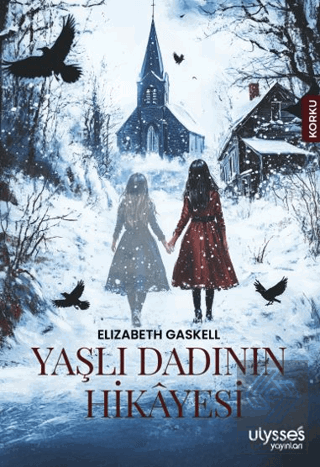 Yaşlı Dadının Hikayesi