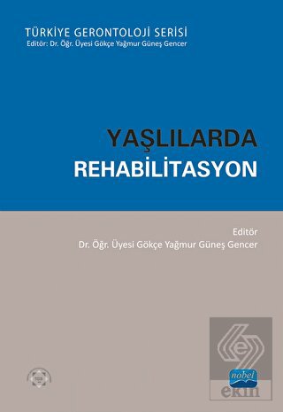 Yaşlılarda Rehabilitasyon