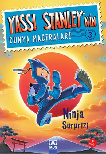 Yassı Stanley'nin Dünya Maceraları 3 - Ninja Sürpr