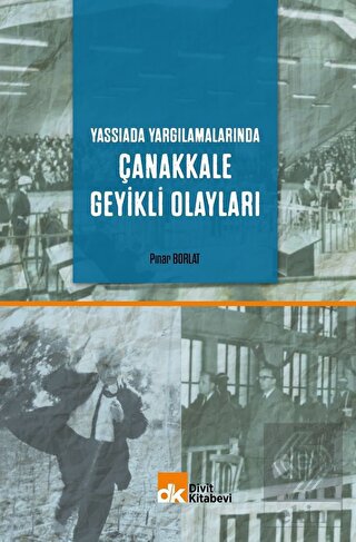 Yassıada Yargılamalarında Çanakkale Geyikli Olayla