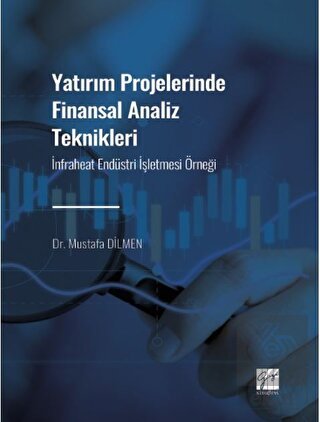 Yatırım Projelerinde Finansal Analiz Teknikleri