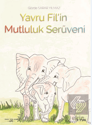 Yavru Fil'in Mutluluk Serüveni