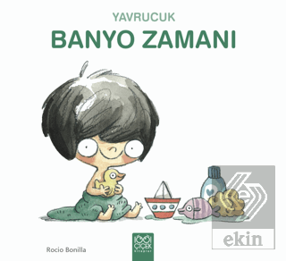 Yavrucuk Banyo Zamanı