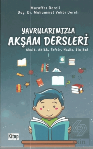 Yavrularımızla Akşam Dersleri