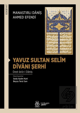 Yavuz Sultan Selim Divanı Şerhi