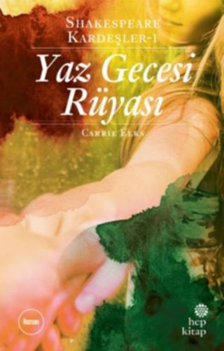 Yaz Gecesi Rüyası - Shakespeare Kardeşler 1