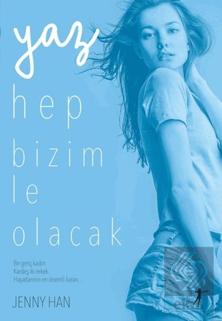 Yaz Hep Bizimle Olacak