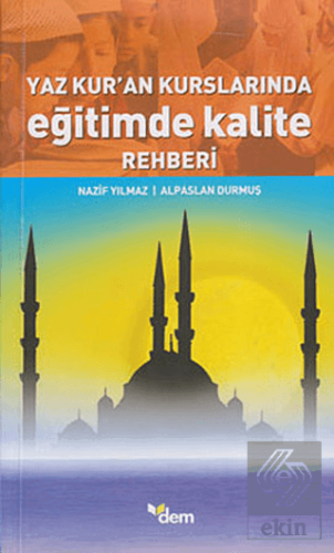 Yaz Kur'an Kurslarında Eğitimde Kalite Rehberi