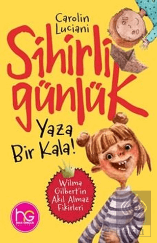 Yaza Bir Kala! - Sihirli Günlük