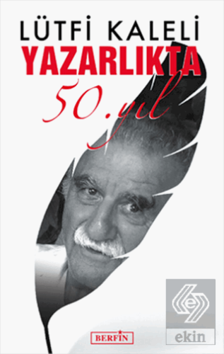 Yazarlıkta 50. Yıl