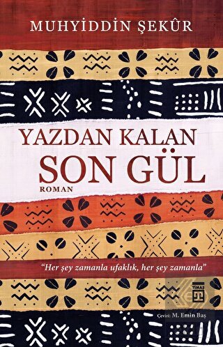 Yazdan Kalan Son Gül